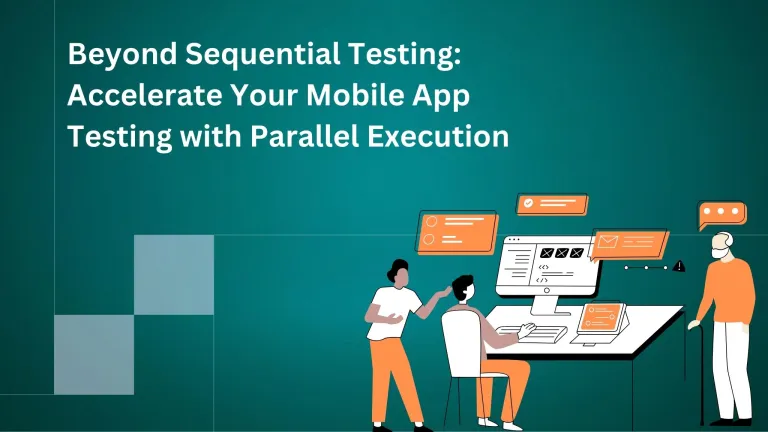 Beyond Sequential Testing: Accelerate Your Mobile App Testing with Parallel Execution — QApilot blog